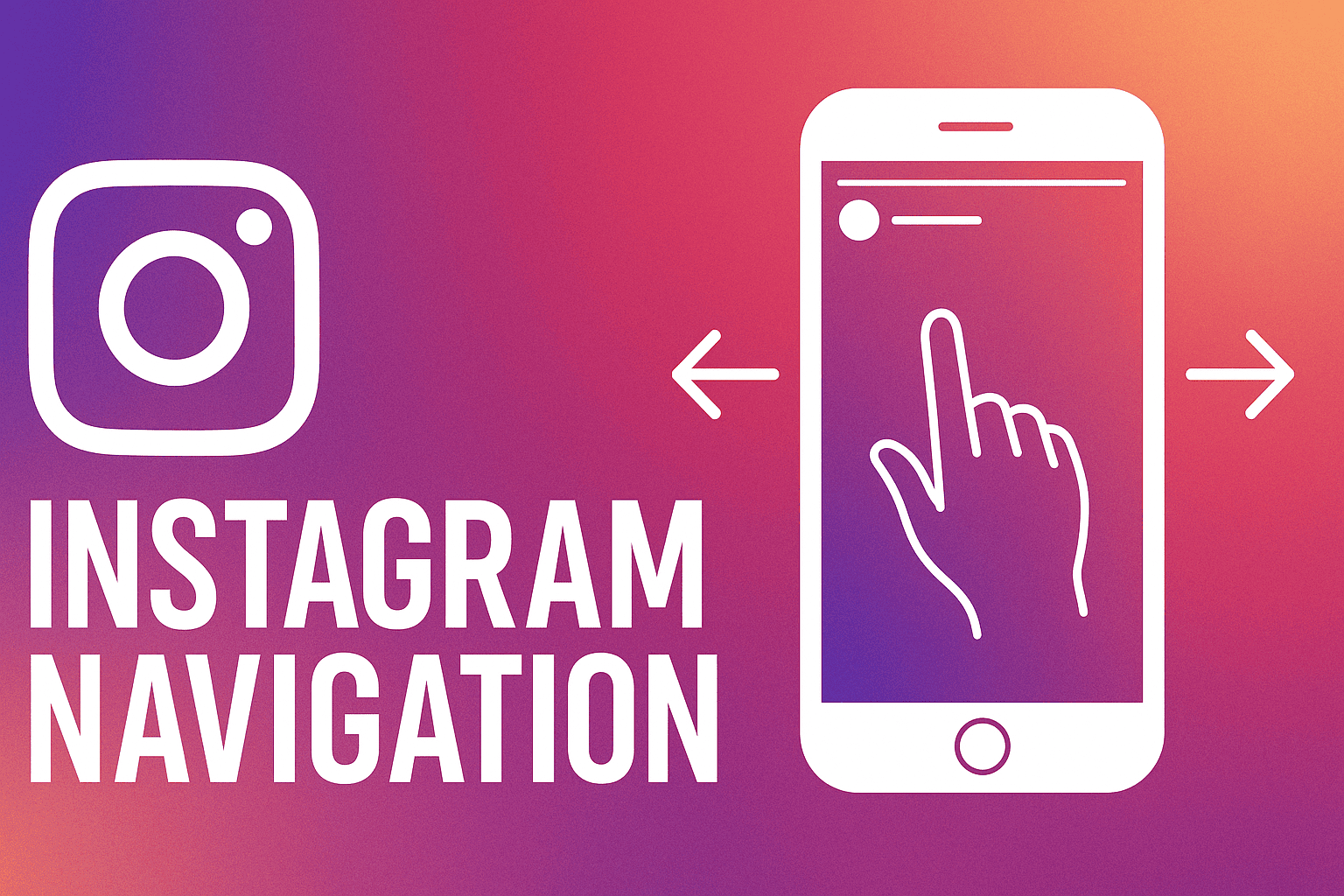 Instagram Navigation: What Back, Forward, Swipe